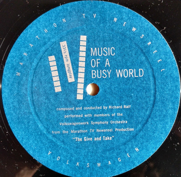 Richard Ralf & Volkswagenwerk Symphony Orchstra : The Give And Take (Original Motion Piture Soundtrack) (12", Maxi)