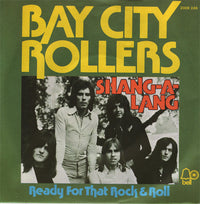 Bay City Rollers : Shang-A-Lang (7", Single)