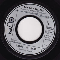 Bay City Rollers : Shang-A-Lang (7", Single)