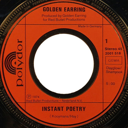 Golden Earring : Instant Poetry (7", Single)