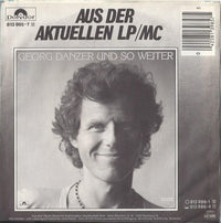 Georg Danzer : Wer Bist Du??? (7", Single)