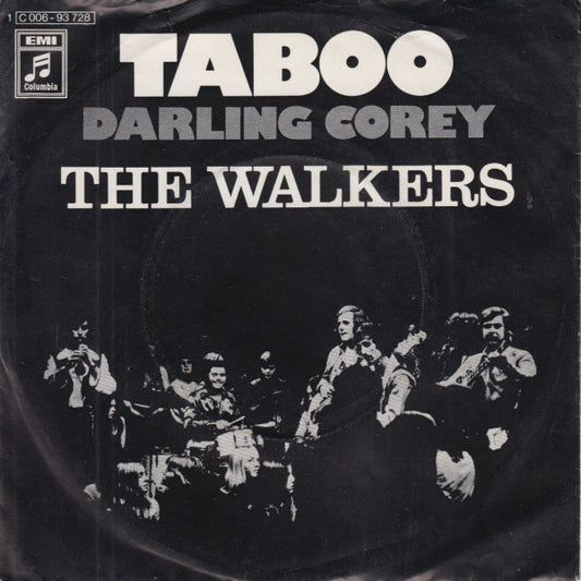 The Walkers (2) : Taboo (7", Single)
