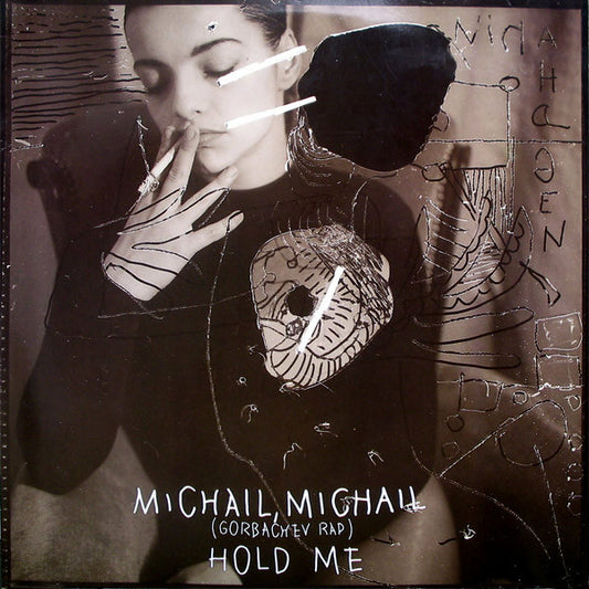 Nina Hagen : Michail, Michail (Gorbachev Rap) / Hold Me (12", Maxi)