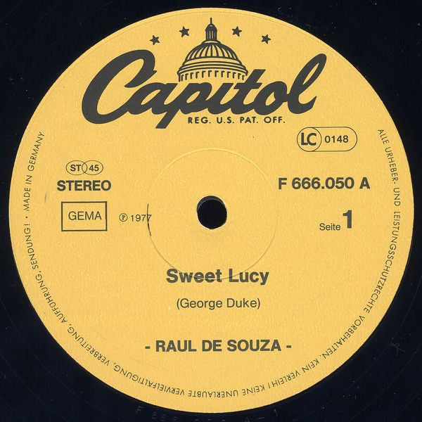 Raul De Souza / Bobby Lyle : Sweet Lucy / I'm So Glad (And I'm Thankful) (12")