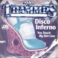 The Trammps : Disco Inferno (7", Single)