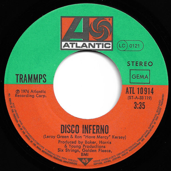 The Trammps : Disco Inferno (7", Single)