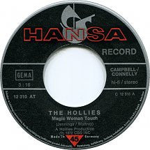 The Hollies : Magic Woman Touch (7", Single)