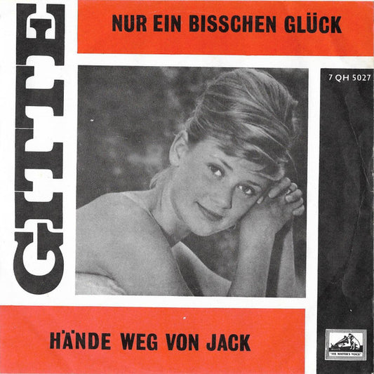 Gitte* : Nur Ein Bißchen Glück / Hände Weg Von Jack (7", Single)