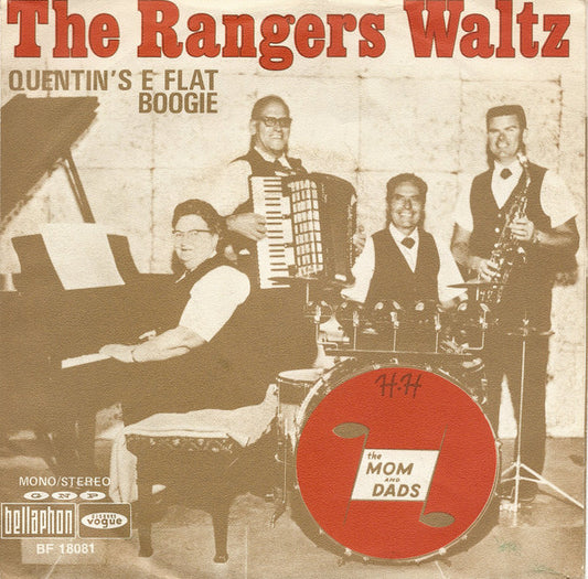 The Moms And Dads* : The Rangers Waltz (7", Single, Mono)