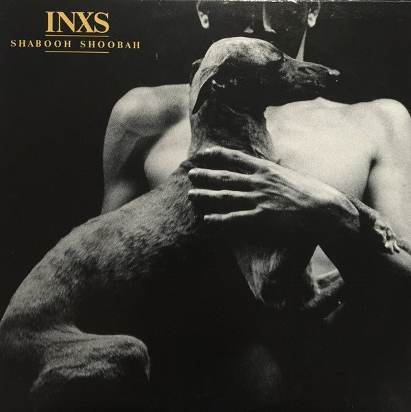 INXS : Shabooh Shoobah (LP, Album)