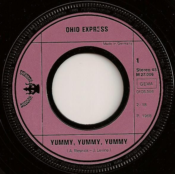 Ohio Express : Yummy, Yummy, Yummy / Chewy Chewy (7", Single)