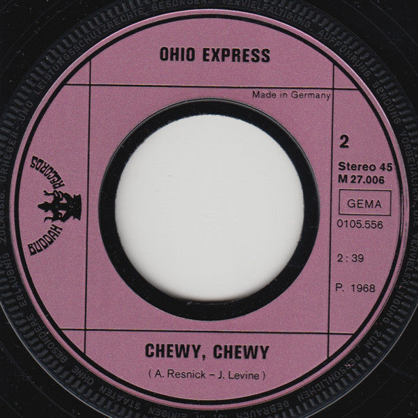 Ohio Express : Yummy, Yummy, Yummy / Chewy Chewy (7", Single)
