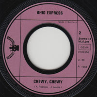 Ohio Express : Yummy, Yummy, Yummy / Chewy Chewy (7", Single)