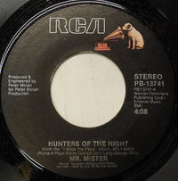 Mr. Mister : Hunters Of The Night (7", Single)