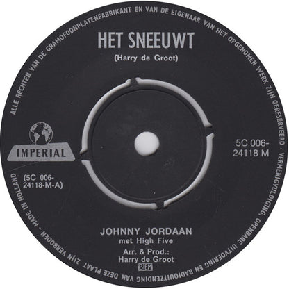 Johnny Jordaan : Het Sneeuwt / Het Zal Spoedig Kerstmis Zijn (7", Single)