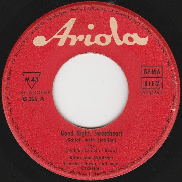 Klaus Und Wolfram : Good Night, Sweetheart (7", Single, Mono)