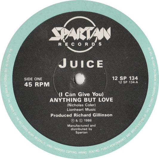 Juice (88) : (I Can Give You) Anything But Love (12")