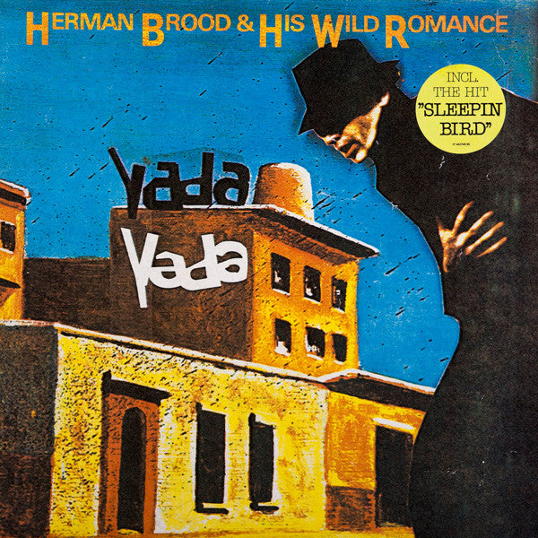 Herman Brood & His Wild Romance : Yada Yada (LP, Album)