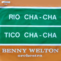 Orchestra Benny Welton : Rio Cha-Cha / Tico Cha-Cha (7", Single)