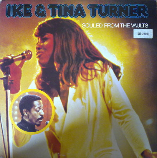 Ike & Tina Turner : Souled From The Vaults (2xLP, Comp)