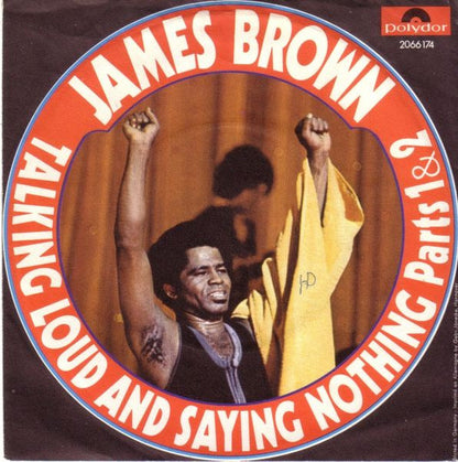 James Brown : Talking Loud And Saying Nothing (Part 1&2) (7", Single)