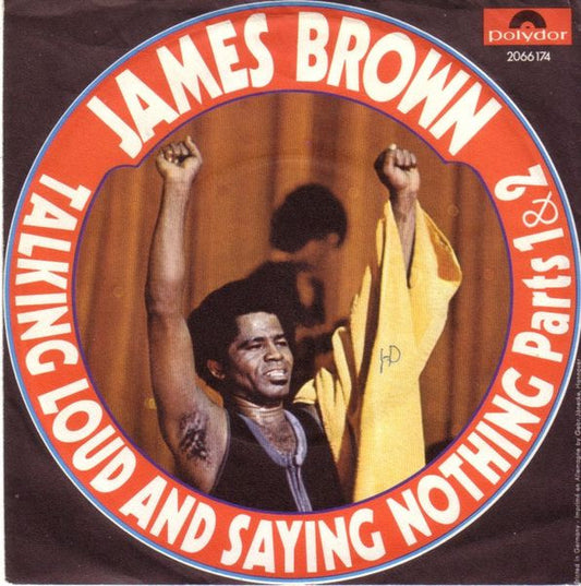 James Brown : Talking Loud And Saying Nothing (Part 1&2) (7", Single)
