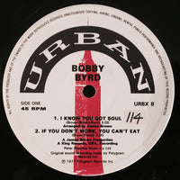 Bobby Byrd : I Know You Got Soul (12")