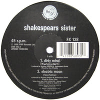 Shakespear's Sister : Dirty Mind (12")