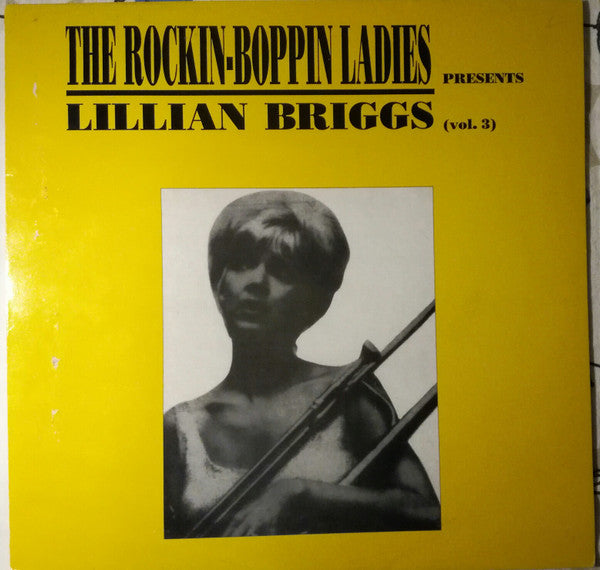 Lillian Briggs : The Rockin-Boppin Ladies Presents - Lillian Briggs (vol. 3) (LP, Comp)
