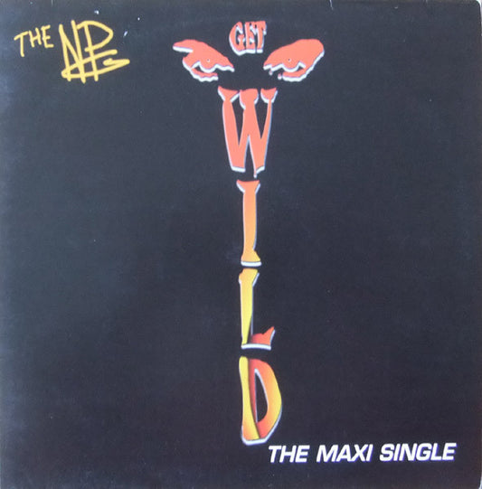 The NPG* : Get Wild (The Maxi Single) (12", Maxi)