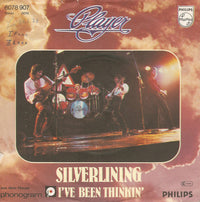 Player (4) : Silver Lining / I've Been Thinkin' (7", Single)