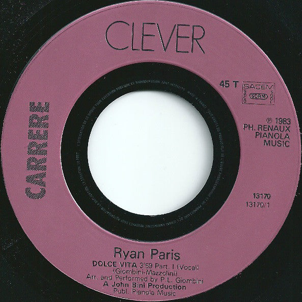 Ryan Paris : Dolce Vita (7", Single, Inj)