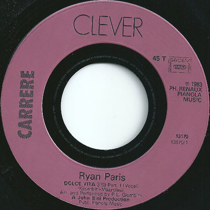 Ryan Paris : Dolce Vita (7", Single, Inj)