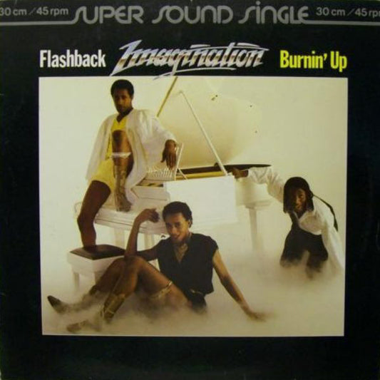 Imagination : Flashback / Burnin' Up (12", Maxi)