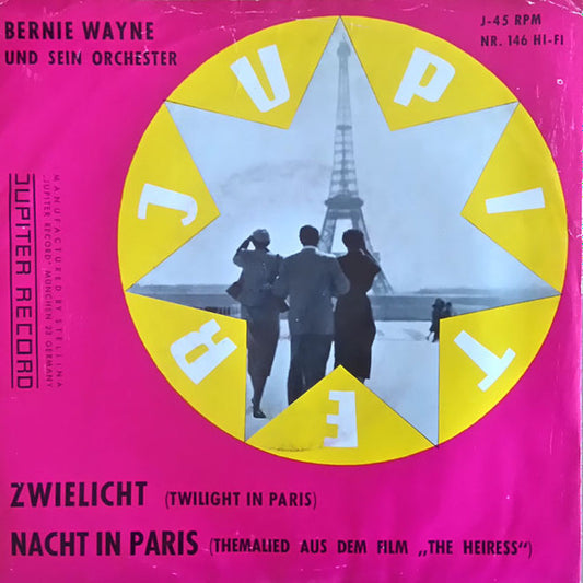 Bernie Wayne Und Sein Orchester* : Zwielicht (Twilight In Paris) (7", Single)