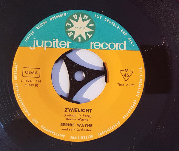 Bernie Wayne Und Sein Orchester* : Zwielicht (Twilight In Paris) (7", Single)