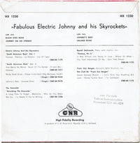 Electric Johnny And His Skyrockets : Fabulous Electric Johnny And His Skyrockets (7", EP)