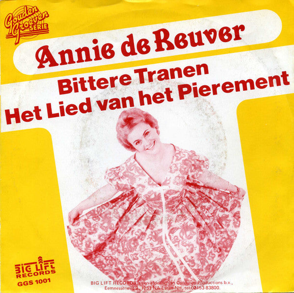 Annie de Reuver : Veel Bittere Tranen / Het Lied Van Het Pierement (7")