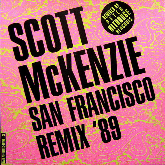 Scott McKenzie : San Francisco (Remix '89) (12", Maxi)