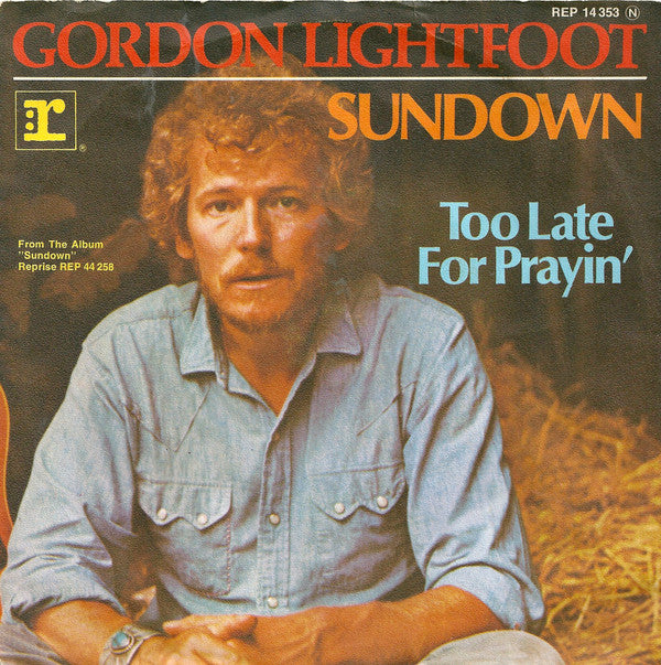 Gordon Lightfoot : Sundown (7", Single)
