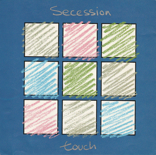 Secession : Touch (7", Single)