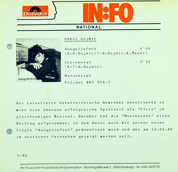 Hansi Dujmic* : Ausgeliefert (7", Single)