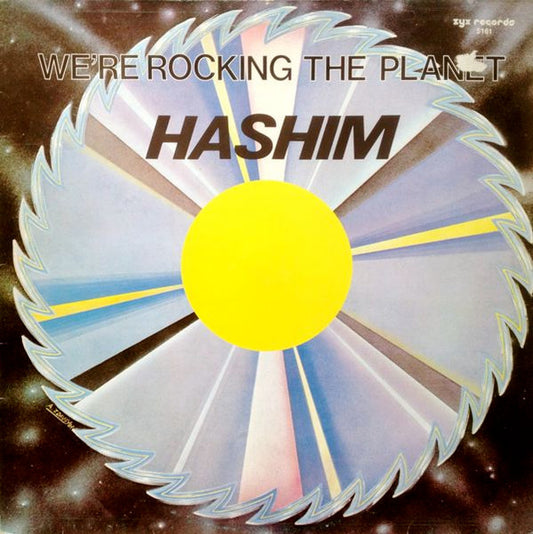Hashim : We're Rocking The Planet (12")