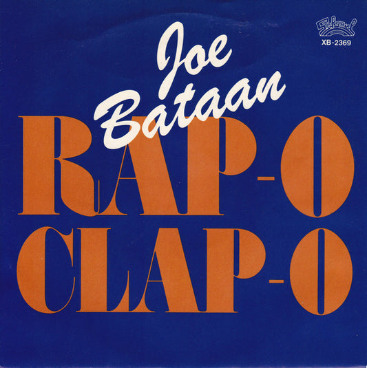 Joe Bataan : Rap-O Clap-O (7", Single)