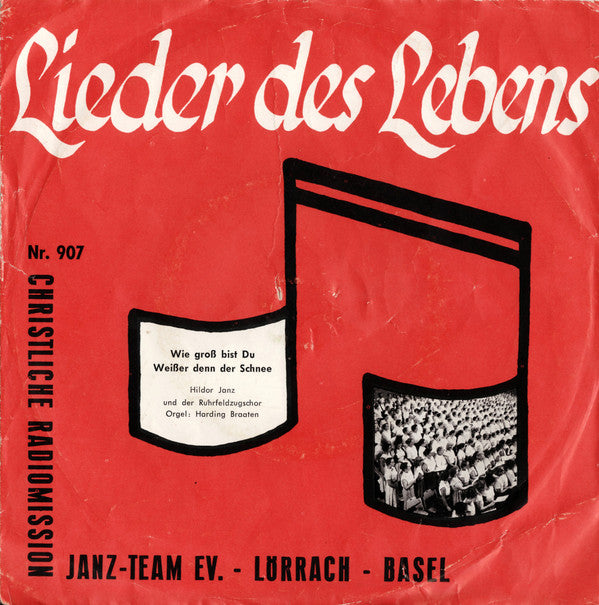 Hildor Janz, Ruhrfeldzugschor, Harding Braaten : Wie Groß Bist Du / Weißer Denn Der Schnee (7")