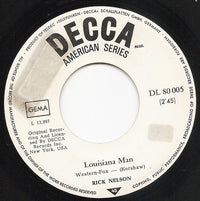 Rick Nelson* : Louisiana Man / You Just Can't Quit (7")