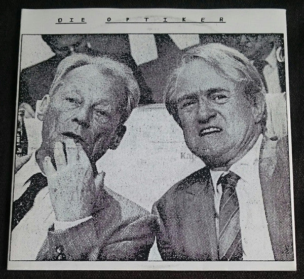 Die Optiker / Das Kollegium : Die Optiker / Das Kollegium (7")