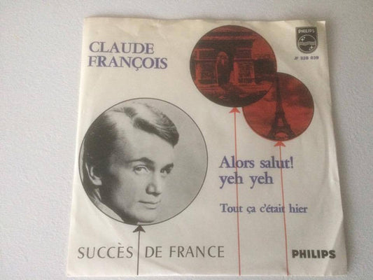 Claude François : Alors Salut! Yeh Yeh (7", Single, Mono)