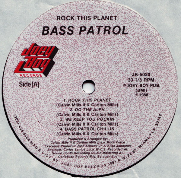 Bass Patrol : Rock This Planet (LP, Album)