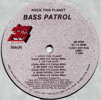Bass Patrol : Rock This Planet (LP, Album)